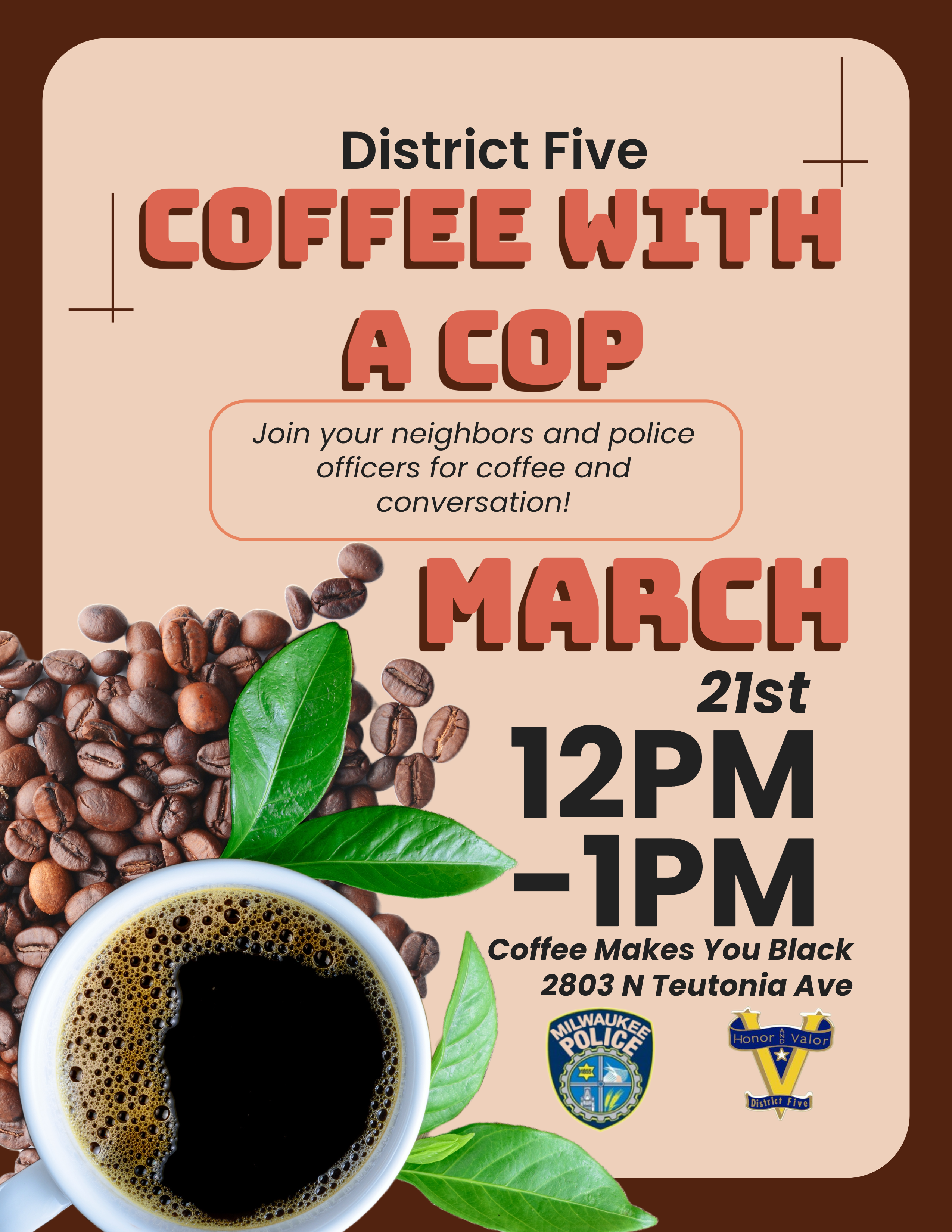 Coffee with a cop flyer – Milwaukee Police Department Office of Public ...